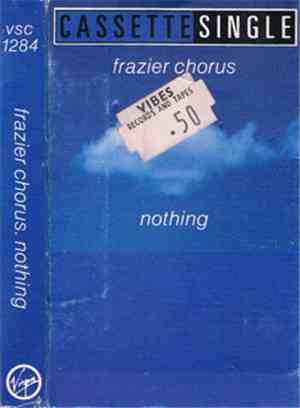 Frazier Chorus - Nothing
