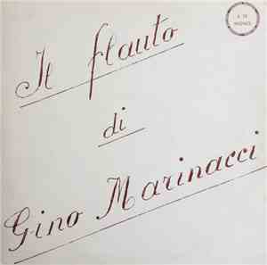 Gino Marinacci - Il Flauto Di