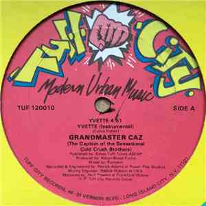 Grandmaster Caz - Yvette