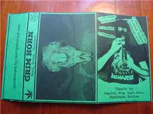 Grim Horn - Weed, Satan, Violence