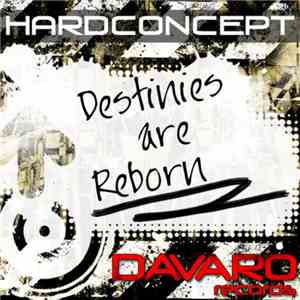 Hardconcept - Destinies Are Reborn