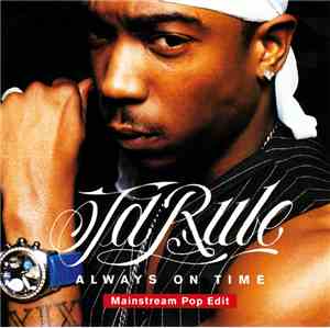 Ja Rule Feat. Ashanti - Always On Time