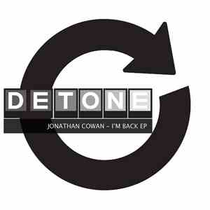Jonathan Cowan - I'm Back EP