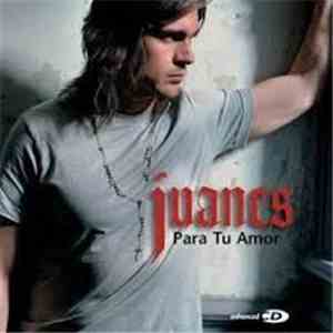 Juanes - Para Tu Amor