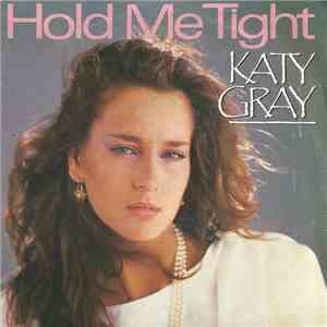 Katy Gray - Hold Me Tight