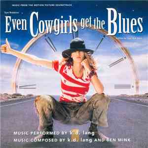 k.d. lang - Music From The Motion Picture Soundtrack Even Cowgirls Get The ...