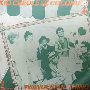 Kid Creole And The Coconuts - Wonderful Thing