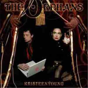 Kristeen Young - The Orphans