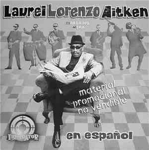 Laurel Lorenzo Aitken - Mi Vida Sin Tu Amor