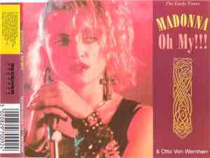 Madonna & Otto Von Wernherr - Oh My!!!