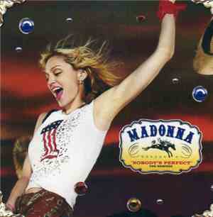 Madonna - Nobody's Perfect
