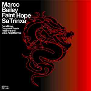 Marco Bailey - Faint Hope