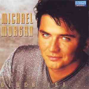 Michael Morgan - Glück Ist