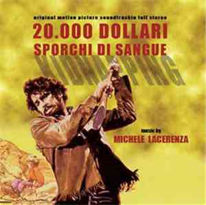 Michele Lacerenza - 20.000 Dollari Sporchi Di Sangue (Original Soundtrack)