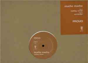 Mucho Macho - Rockley Sands / Surrender