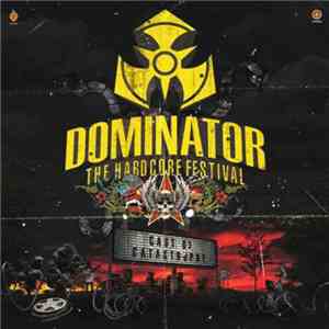 Outblast & Angerfist / The Sickest Squad - Dominator 2012 - The Hardcore Fe ...