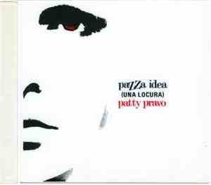Patty Pravo - Pazza Idea (Una Locura)