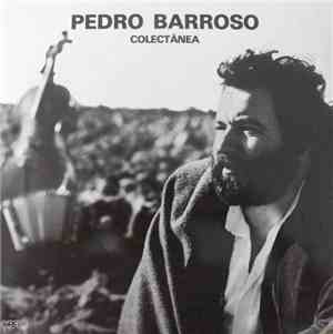 Pedro Barroso - Colectânea