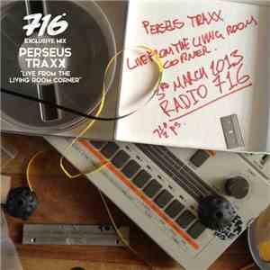 Perseus Traxx - Live From The Living Room Corner
