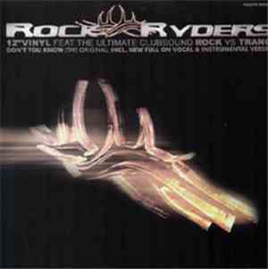Rock Ryders - Don't You Know