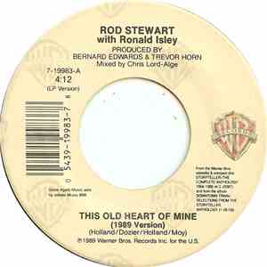 Rod Stewart With Ronald Isley - This Old Heart Of Mine