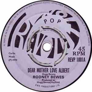 Rodney Bewes - Dear Mother Love Albert