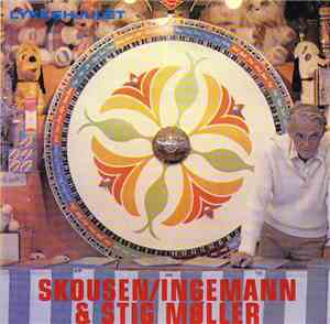 Skousen & Ingemann & Stig Møller - Lykkehjulet