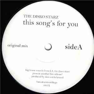 The Disko Starz - This Song's For You