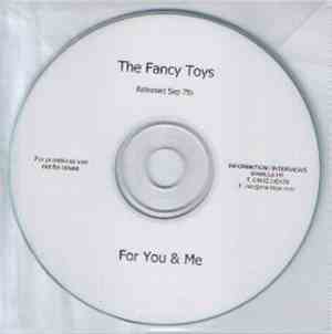 The Fancy Toys - For You & Me