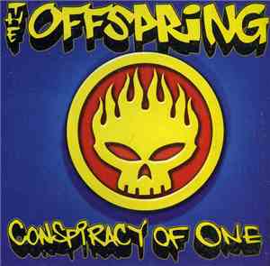 The Offspring - Conspiracy Of One