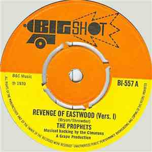 The Prophets  - Revenge Of Eastwood