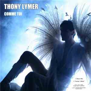Thony Lymer - Comme Toi