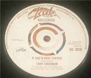 Tony Sheridan - If She'd Have Stayed / Lonely