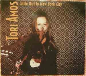Tori Amos - Little Girl In New York City