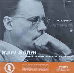 W. A. Mozart - Karl Böhm Conducting The Concertgebouw Orchestra Amsterdam - ...