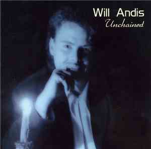 Will Andis - Unchained