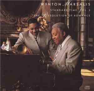 Wynton Marsalis - Standard Time Vol. 3 (The Resolution Of Romance)