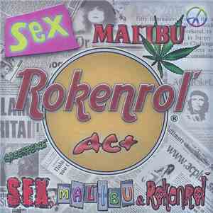 AC+ - Sex, Maľibu & Rokenroľ