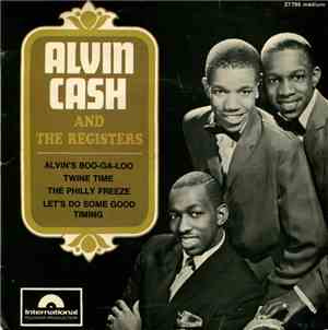 Alvin Cash & The Registers - Alvin's Boo-Ga-Loo