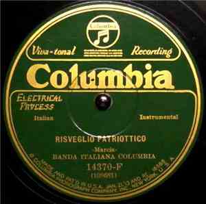 Banda Italiana Columbia - Risveglio Patriottico / Milano Patriottica