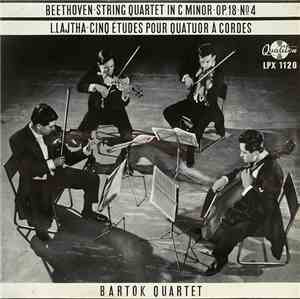 Beethoven, L. Lajtha, Bartók Quartet - String Quartet In C Minor Op. 18 No  ...