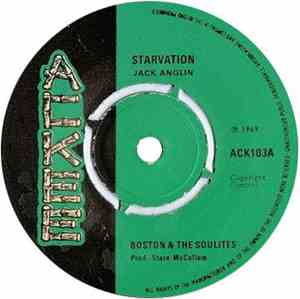 Boston & The Soulites - Starvation / Slave
