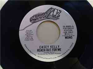 Casey Kelly - Reach Out For Me