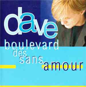 Dave  - Boulevard Des Sans Amour