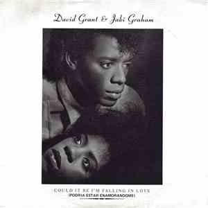 David Grant & Jaki Graham - Could It Be I'm Falling In Love
