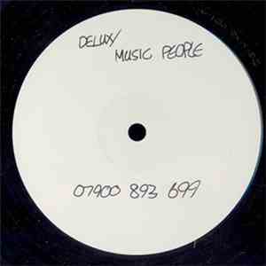 Delux  - Music People