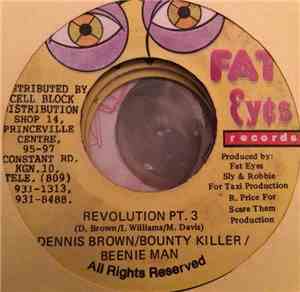 Dennis Brown ,/ Bounty Killer / Beenie Man - Revolution Pt. 3