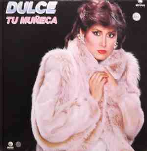 Dulce  - Tu Muñeca