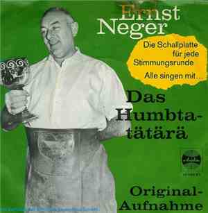 Ernst Neger - Das Humbta-Tätärä