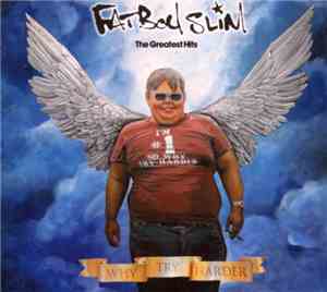 Fatboy Slim - The Greatest Hits - Why Try Harder